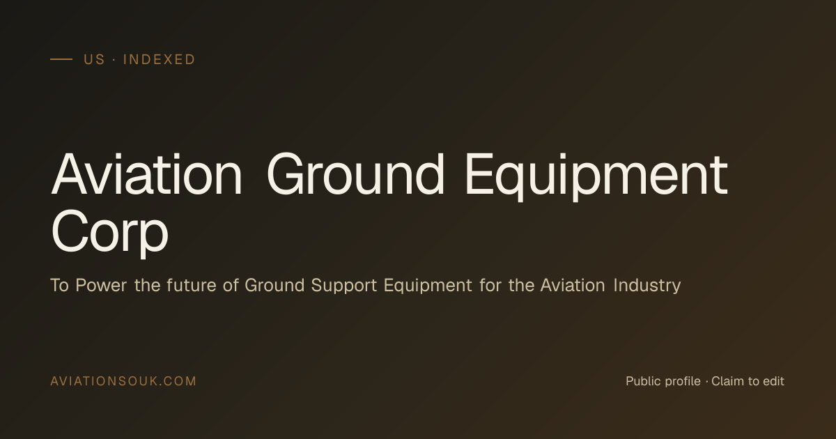 Aviation Ground Equipment Corp — Ground Support Equipment (GSE) · US ...