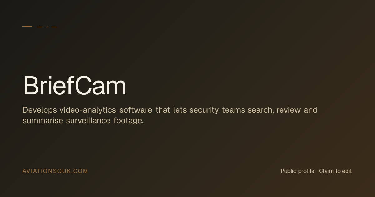 BriefCam — Airport IT & Operations Systems · aviation supplier ...